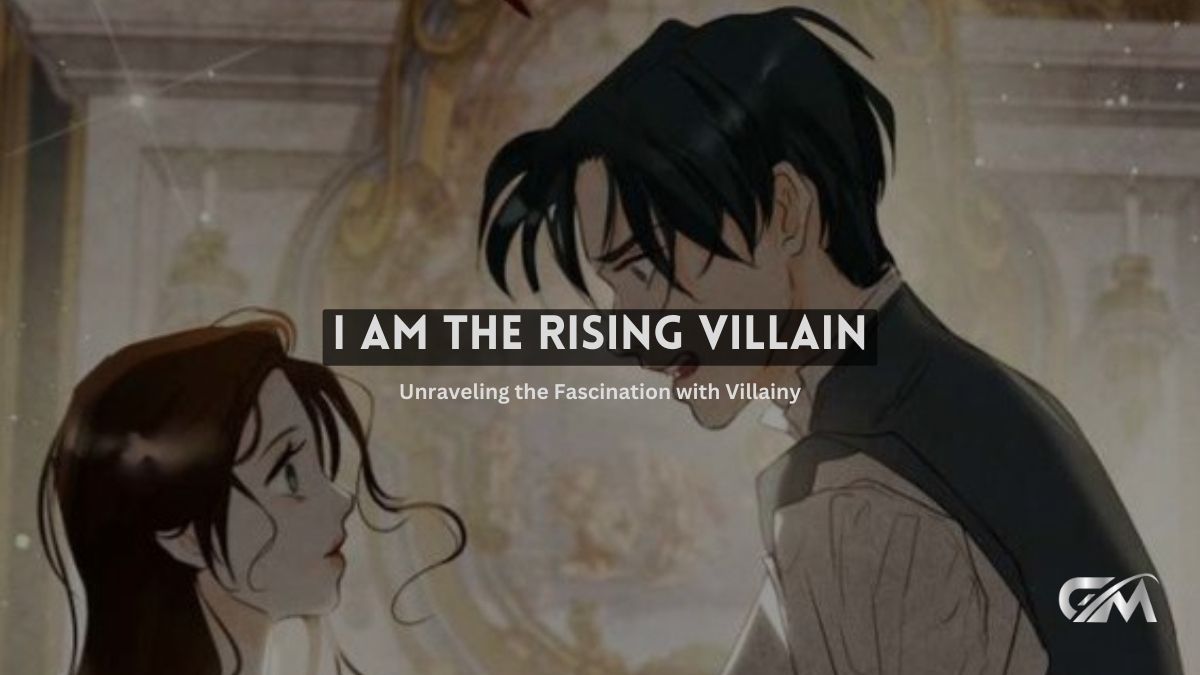 i am the rising villain