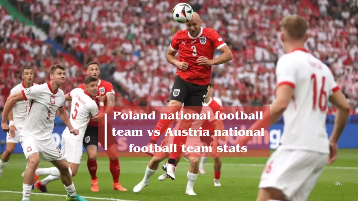 poland national football team vs austria national football team stats